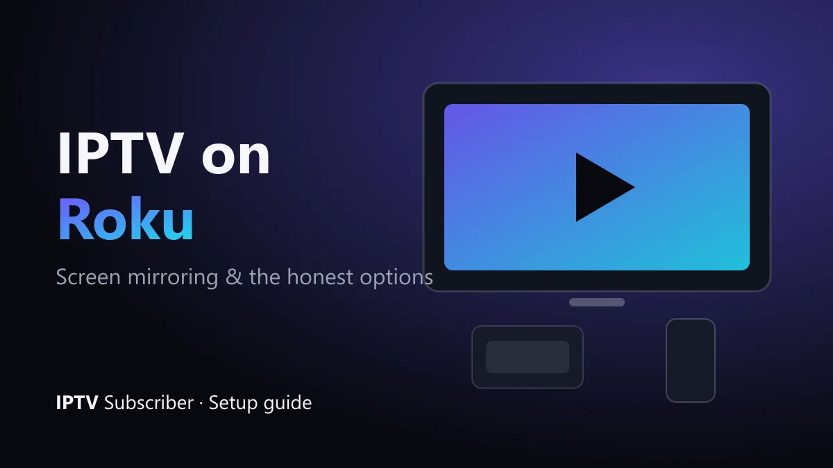 IPTV on Roku guide cover with a TV and screen mirroring